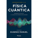 INTRODUCCION A LA FISICA CUANTICA