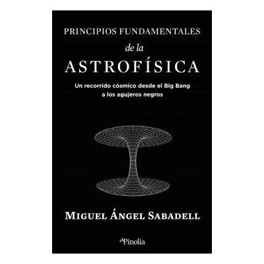 PRINCIPIOS FUNDAMENTALES DE LA ASTROFISICA