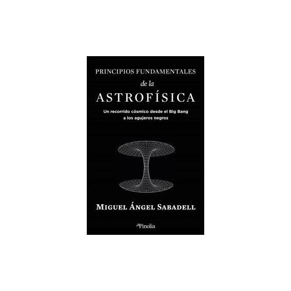 PRINCIPIOS FUNDAMENTALES DE LA ASTROFISICA