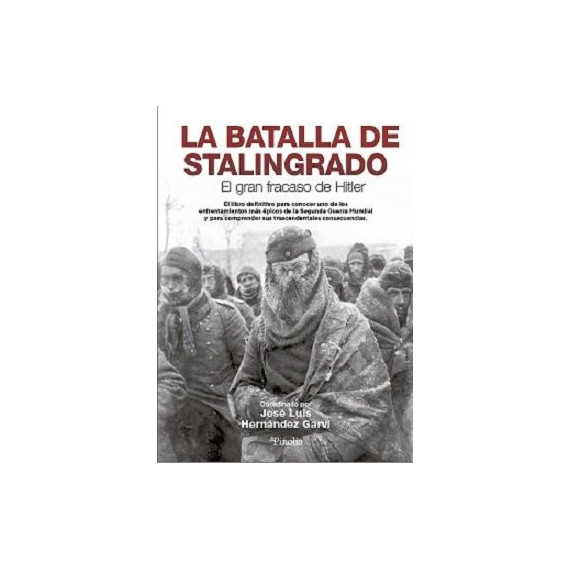 La batalla de Stalingrado