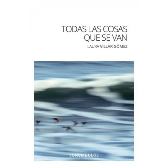 TODAS LAS COSAS QUE SE VAN