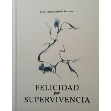 FELICIDAD POR SUPERVIVENCIA