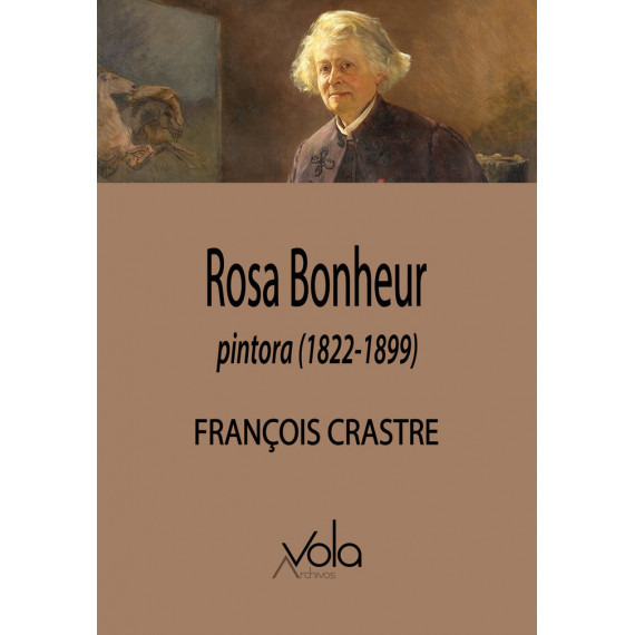ROSA BONHEUR, PINTORA (1822-1899)