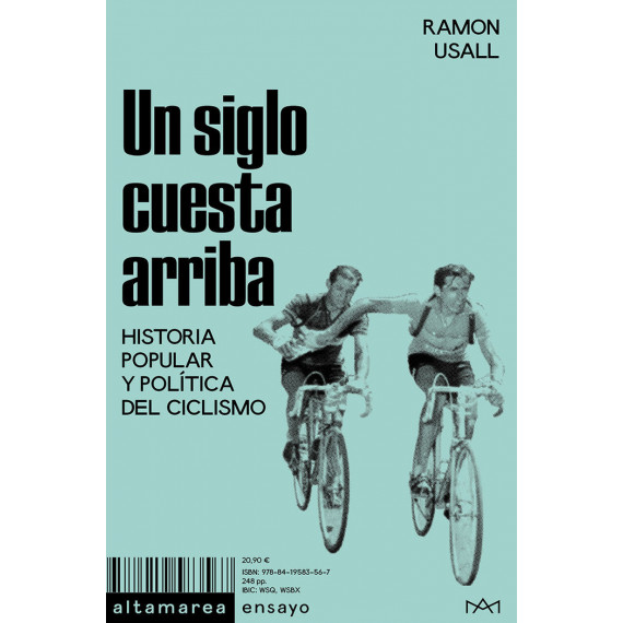 UN SIGLO CUESTA ARRIBA