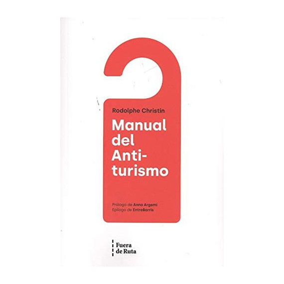 Manual del Antiturismo