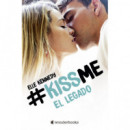 EL LEGADO ( KISSME 5)