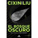 EL BOSQUE OSCURO (ED. ILUSTRADA)