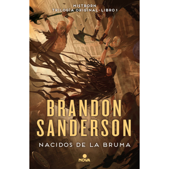 NACIDOS DE LA BRUMA (TRILOGIA ORIGINAL MISTBORN 1)
