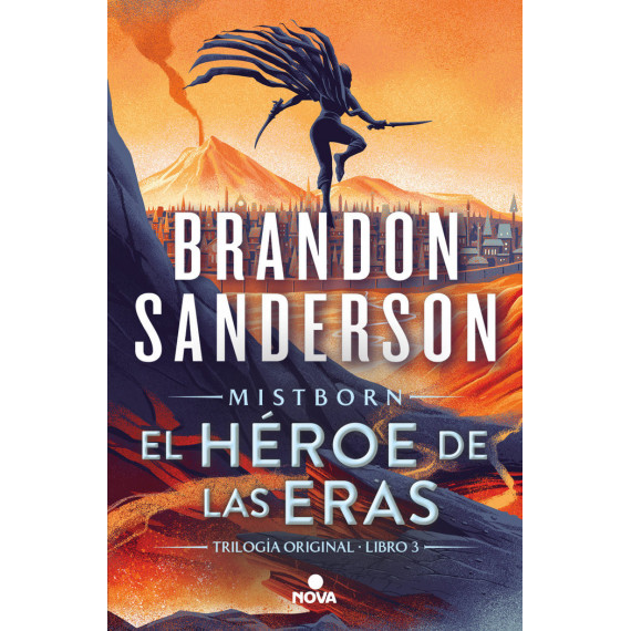 EL HEROE DE LAS ERAS NACIDOS DE LA BRUMA MISTBORN 3