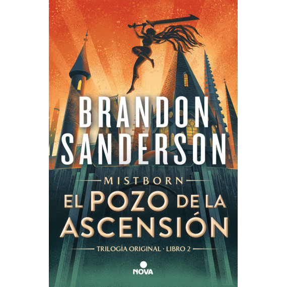 EL POZO DE LA ASCENSION NACIDOS DE LA BRUMA MISTBORN 2