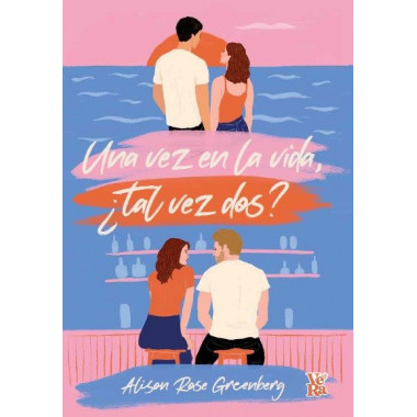UNA VEZ EN LA VIDA TAL VEZ DOS