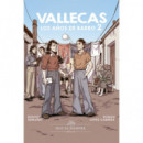 VALLECAS. LOS A�OS DE BARRO. 2