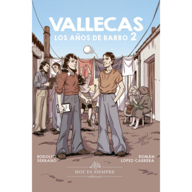 VALLECAS. LOS A�OS DE BARRO. 2