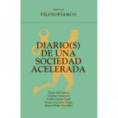 DIARIO(S) DE UNA SOCIEDAD ACELERADA