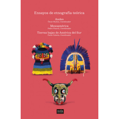 Ensayos de etnograf�a te�rica (3 vols.)