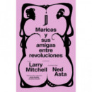 MARICAS Y SUS AMIGAS ENTRE REVOLUCIONES