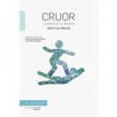 CRUOR LA CRUELDAD Y LA CRUDEZA