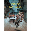 JODIDO BASTARDO 3