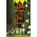 OSITO POMPON Y LOS OSITOS BLANCOS