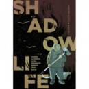 SHADOW LIFE