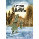 LA TIERRA, EL CIELO, LOS CUERVOS