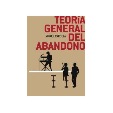 TEORIA GENERAL DEL ABANDONO
