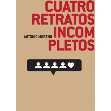 CUATRO RETRATOS INCOMPLETOS