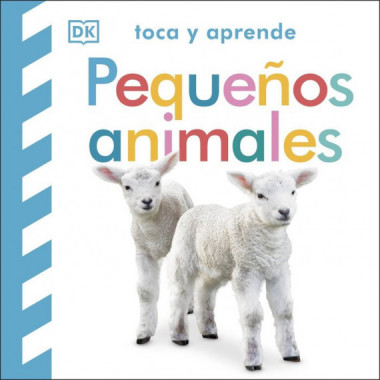 TOCA Y APRENDE PEQUE�OS ANIMALES