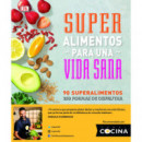 Superalimentos para una vida sana