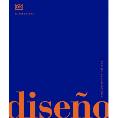 DISE�O. LA HISTORIA VISUAL DEFINITIVA