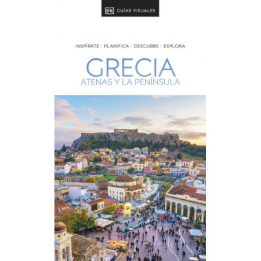 GRECIA ATENAS Y LA PENINSULA GUIAS VISUALES