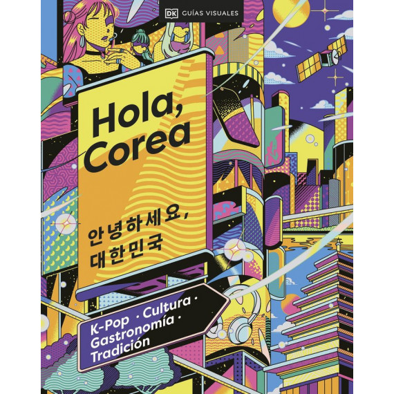 (24).HOLA, COREA.(VIAJES PARA REGALAR).(GUIAS DE VIAJE)