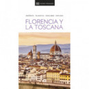 GUIA VISUAL FLORENCIA Y LA TOSCANA (GUIAS VISUALES)