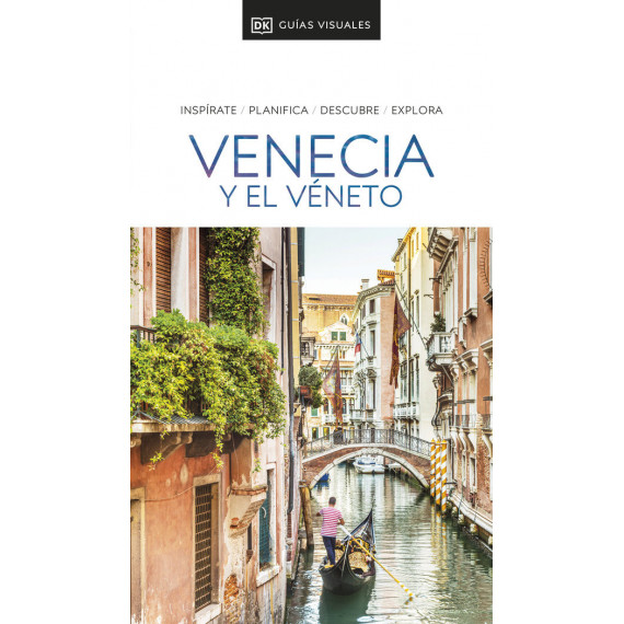 GUIA VISUAL VENECIA Y EL VENETO