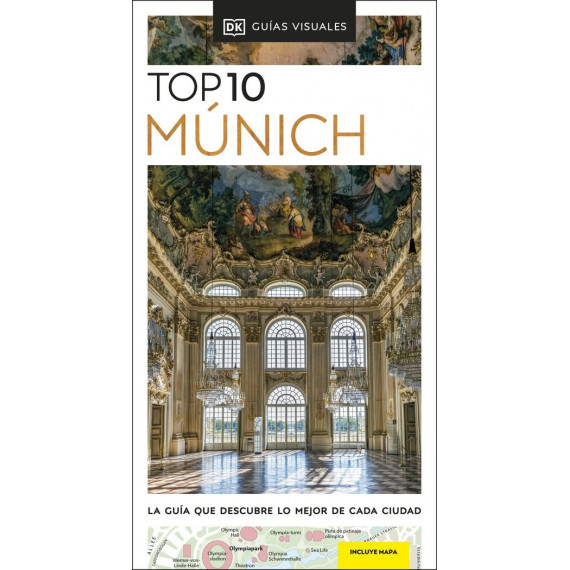 MUNICH (GUIAS VISUALES TOP 10)