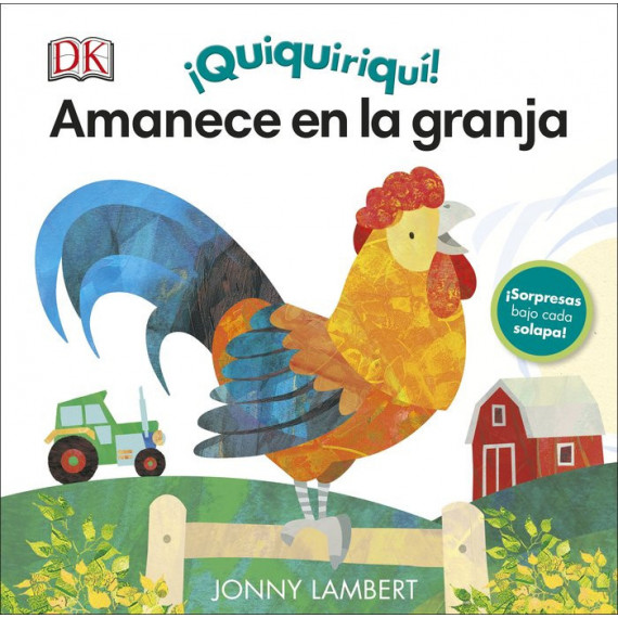�Quiquiriqu�! Amanece en la granja