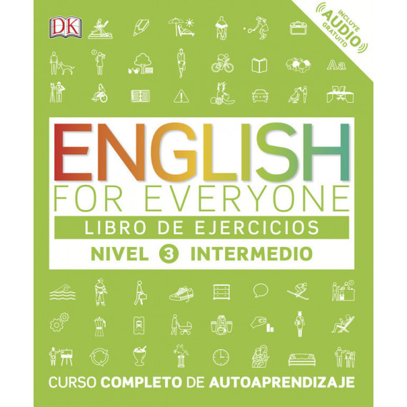 English for Everyone - Libro de ejercicios - Nivel 3 Intermedio
