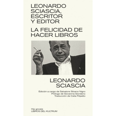 LEONARDO SCIASCIA, ESCRITOR Y EDITOR
