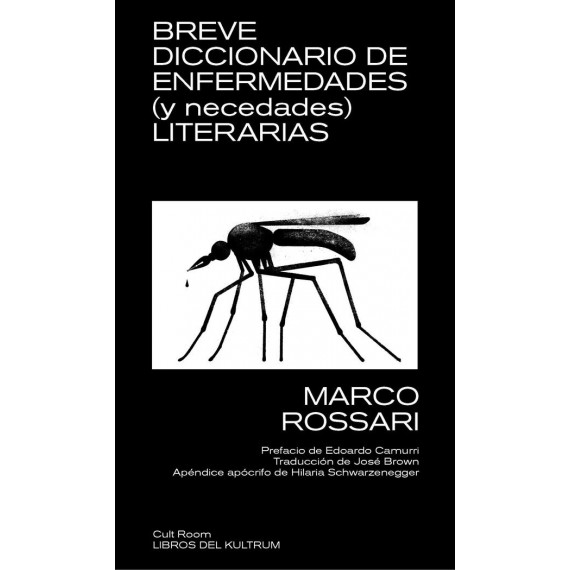 BREVE DICCIONARIO DE ENFERMEDADES (Y NECEDADES) LITERARIAS