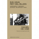 B. B. KING: REY DEL BLUES