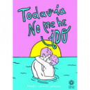 Todav�a no me he ido
