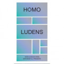 HOMO LUDENS. VIDEOJUEGOS PARA ENTENDER EL PRESENTE