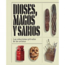 DIOSES, MAGOS Y SABIOS