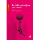 LA BELLA EXTRANJERA