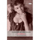 LA MUJER DE CHOCOLATE