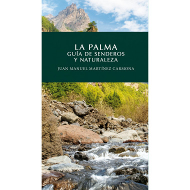 La Palma. Gu�a de senderos y naturaleza