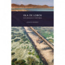 ISLA DE LOBOS, NATURALEZA E HISTORIA