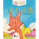Fox + Chick. La fiesta y otras historias