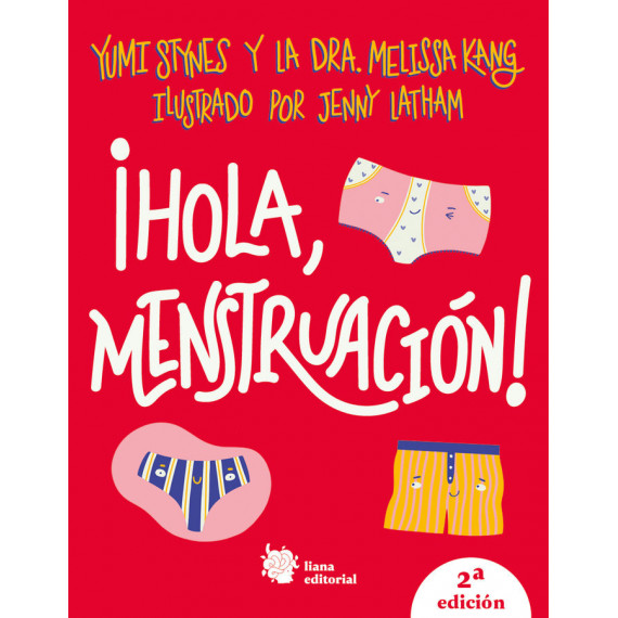 �Hola menstruaci�n!