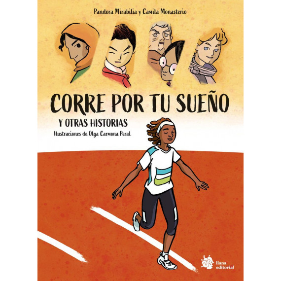 CORRE POR TU SUE�O Y OTRAS HISTORIAS
